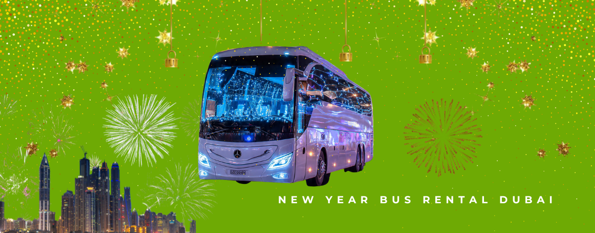 Bus Rental in Dubai for New Year